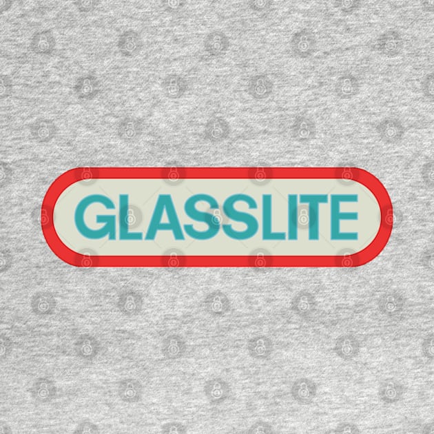 Glasslite by That Junkman's Shirts and more!